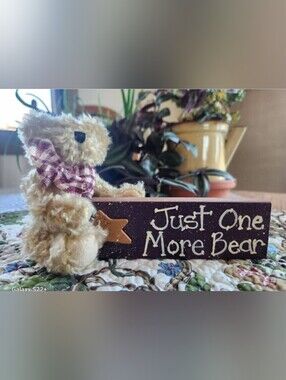 Boyds Bear Plush Beige Teddy Bear with 'Just One More Bear' Decorative Sign
